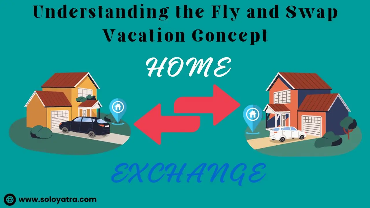 Fly and Swap Vacation - Home Exchange Concept